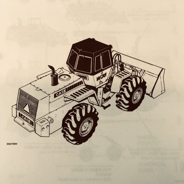 Case W36 Wheel Loader Service Manual Parts Catalog Repair Set Sn Before 17754000 - Image 10