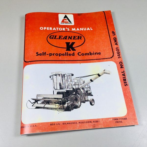 Allis Chalmers Gleaner K Self Propelled Combine Owners Operators Manual