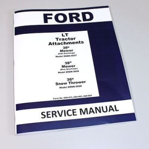 Ford 38 Lt Mower Rear Discharge Lawn Tractor Attachment Service Manual 09Gn-3658