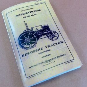 International Harvester 15-30 Hp Kerosene Tractor Operators Owners Manual Ih