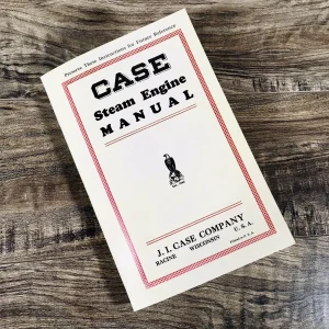 Case Steam Engine Operators Manual Owners Book Maintenance Adjustments More
